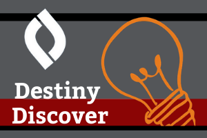 Destiny Discover